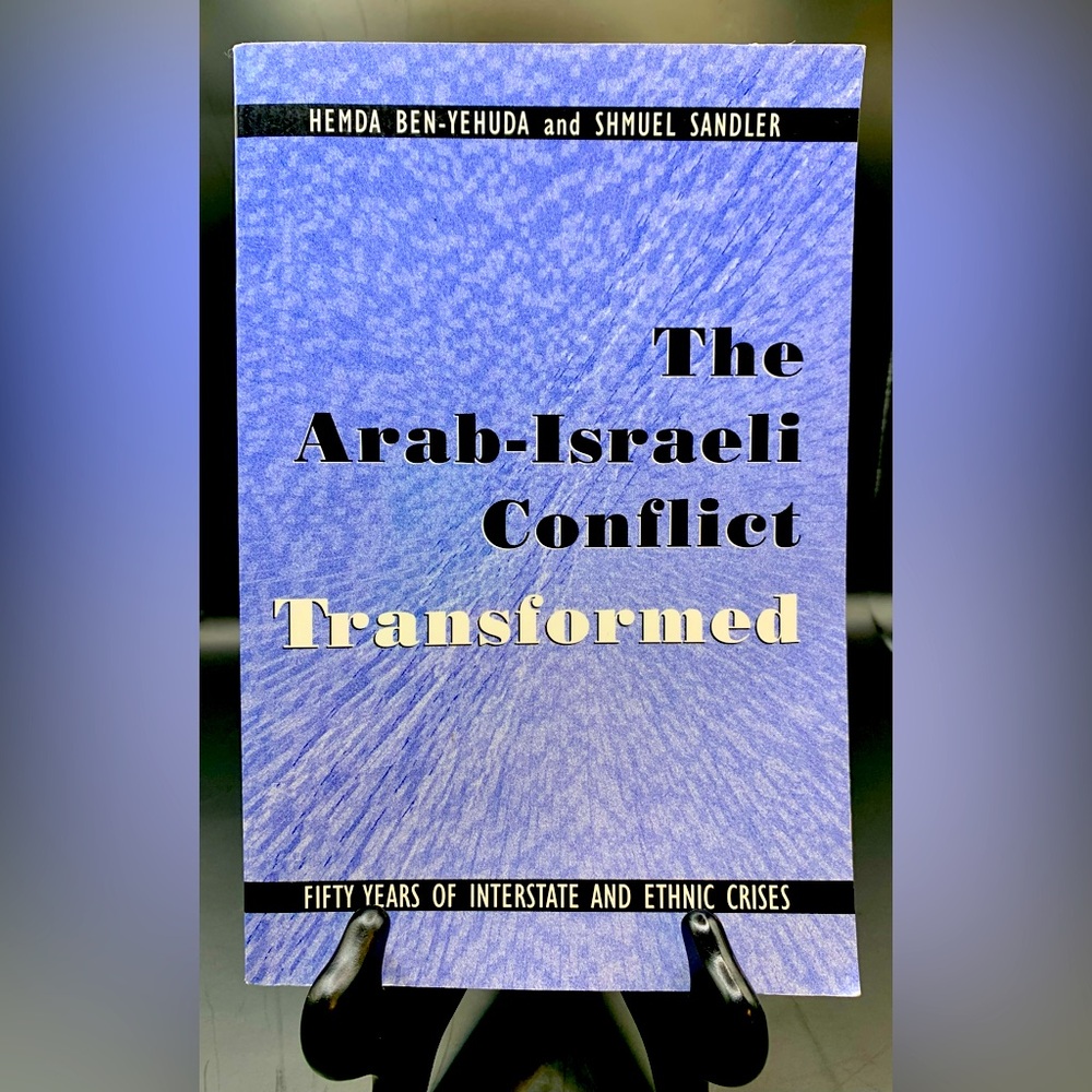The Arab-Israeli conflict transformed
Book by Hemda Ben-Yehuda (Paperback)